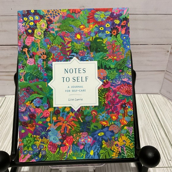 Notes to Self: A Journal for Self-Care - Paperback By Currie, Lisa - VERY GOOD - Picture 1 of 7